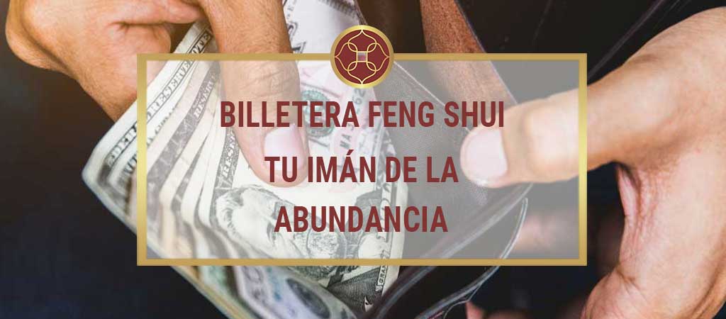 Billetera Feng Shui para atraer la prosperidad
