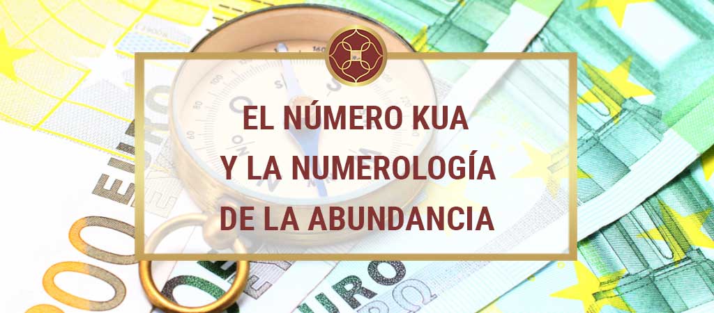 numero kua y numerologia abundancia